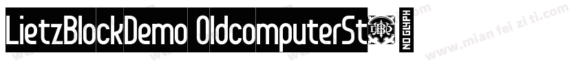 LietzBlockDemo OldcomputerSt字体转换